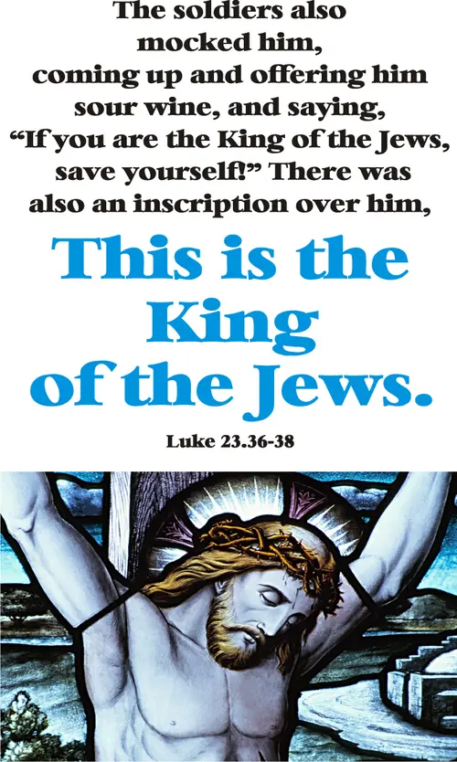 Year C After Pentecost Reign of Christ (Proper 29)