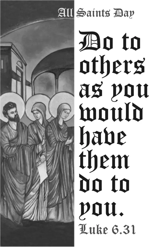 Year C After Pentecost All Saints Day (grayscale)