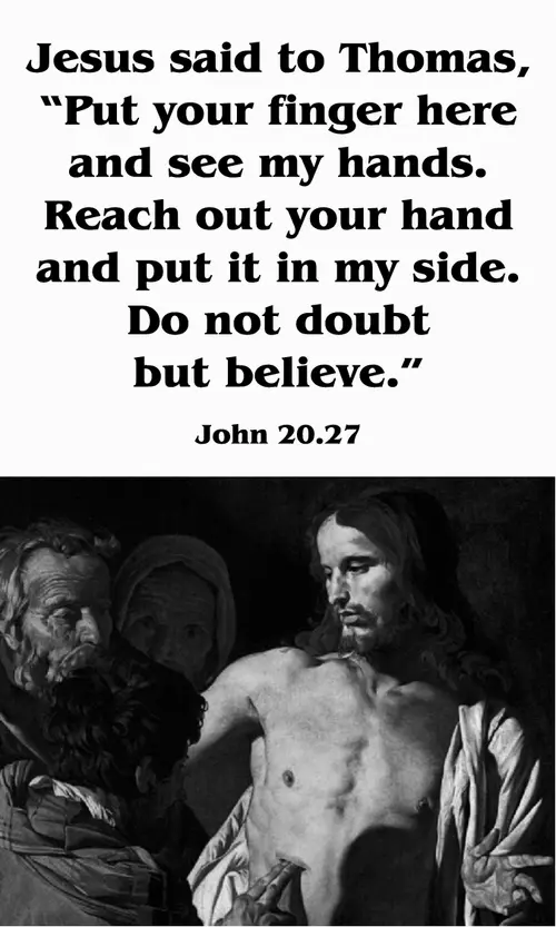 Second Sunday of Easter Year B -- John 20:27 Scripture (grayscale)