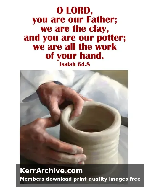 Year B Advent First Sunday — Isaiah 64:8