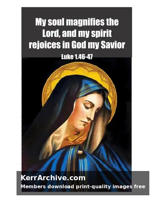 Advent Four Sunday — Luke 1:46-47