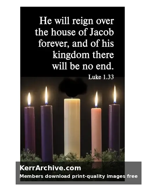 Year B Advent Four Sunday — Luke 1:33