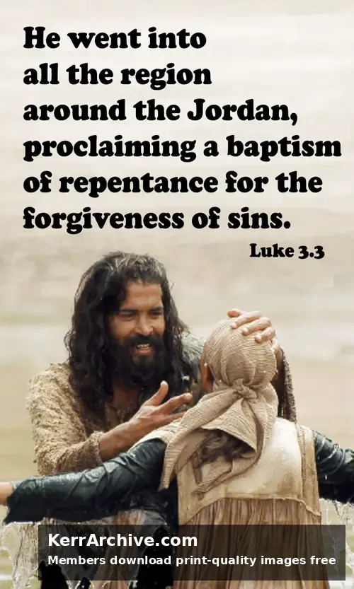 Year C Advent Second Sunday — Luke 3:3