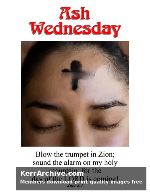 Ash Wednesday — Joel 2:1