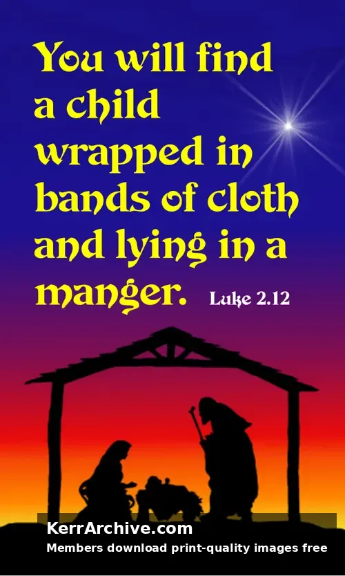 Christmas Eve — Luke 2:12