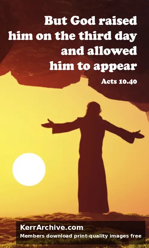 Year A Easter Sunday — Acts 10:40