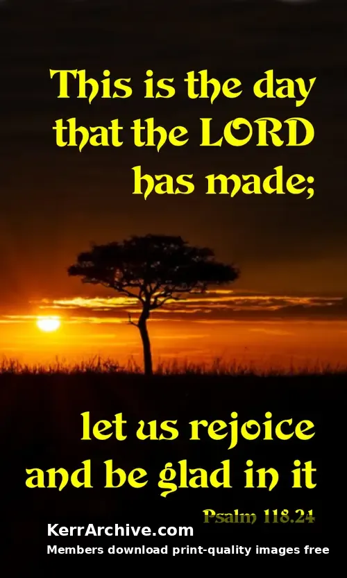 Year B Easter Sunday — Psalms 118:24