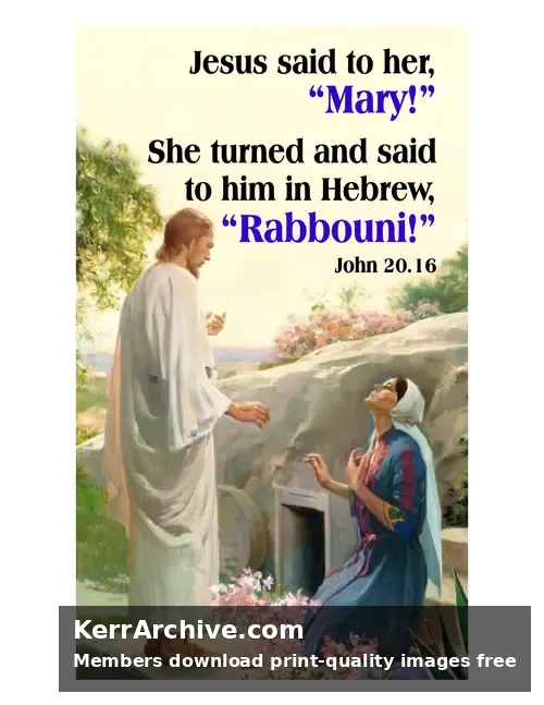 Year B Easter Sunday — John 20:16
