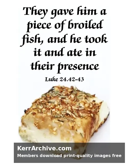 Year B Easter Sunday — Luke 24:42-43