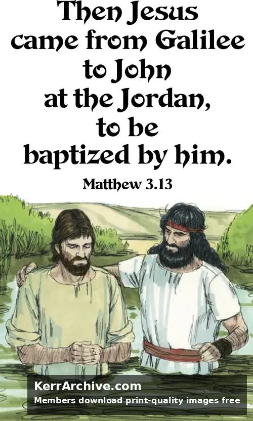 Year A Epiphany First Sunday — Matthew 3:13
