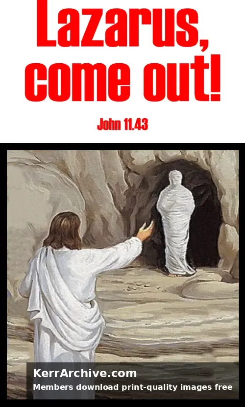 Year A Lent Sunday — John 11:43
