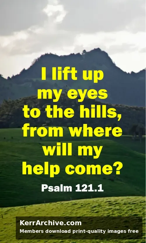 Year A Lent Second Sunday — Psalms 121:1