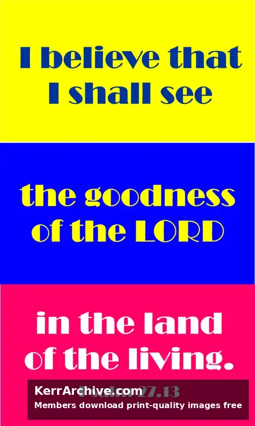 Year C Lent Second Sunday — Psalms 27:13