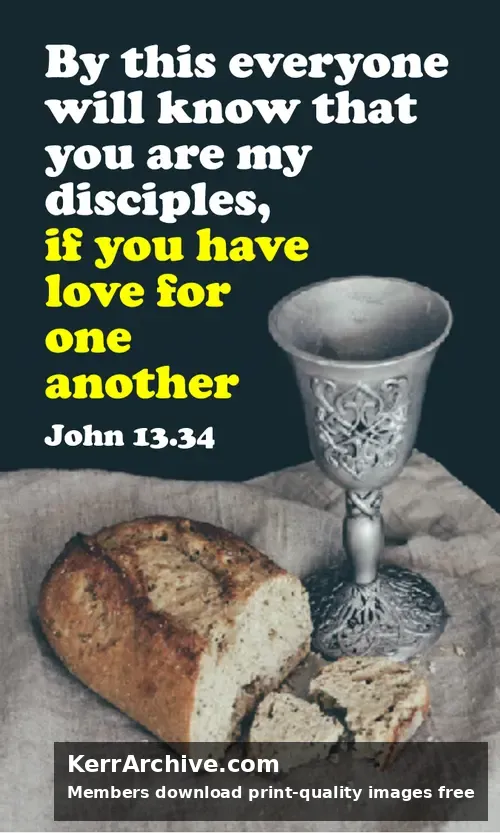 Maundy Thursday — John 13:34