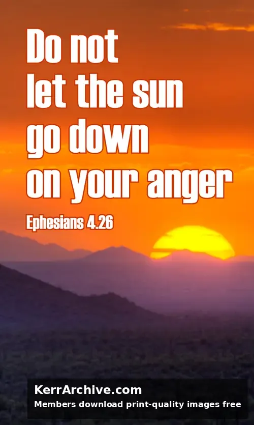 Year B After Pentecost Proper 14 — Ephesians 4:26