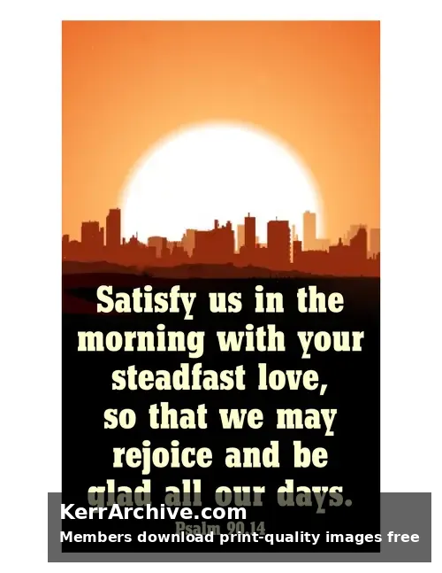 Year B After Pentecost Proper 23 — Psalms 90:14