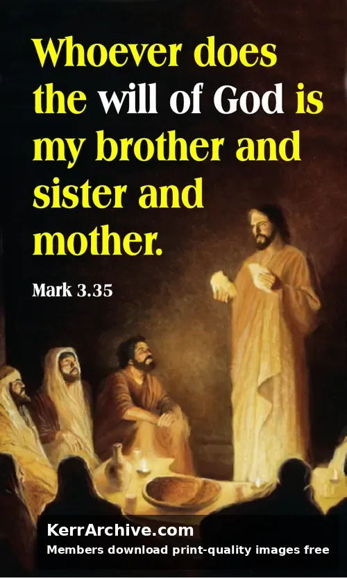 Year B After Pentecost Proper 5 — Mark 3:35