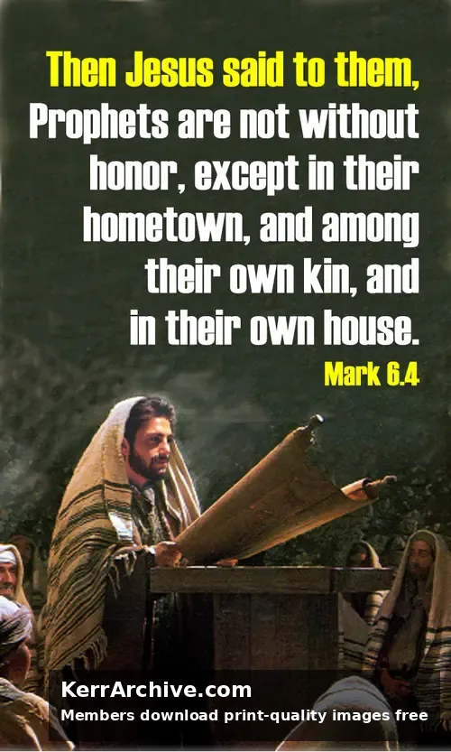Year B After Pentecost Proper 9 — Mark 6:4