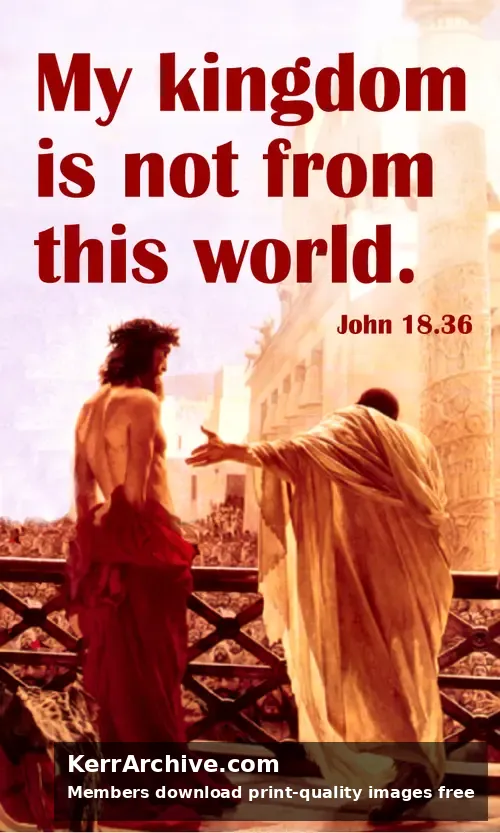 Christ the King — John 18:36
