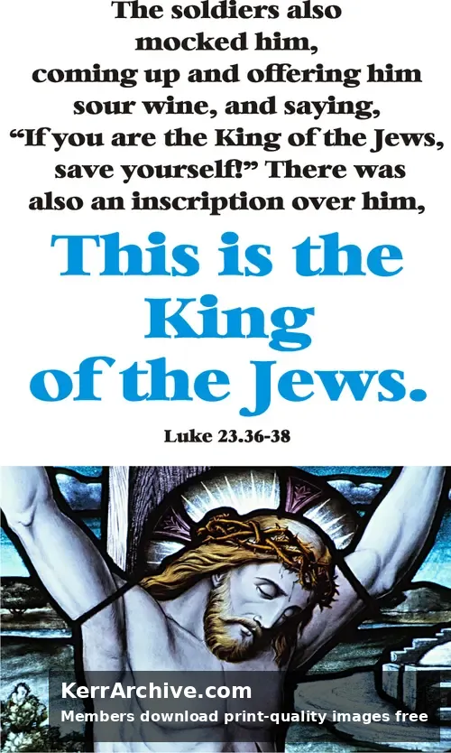 Year C After Pentecost Reign of Christ (Proper 29)