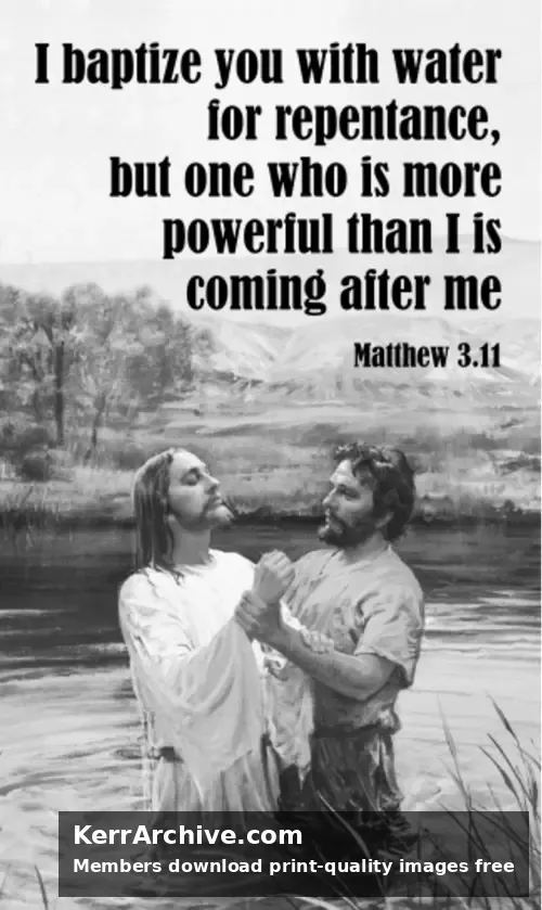Year A Advent Second Sunday — Matthew 3:11 (grayscale)