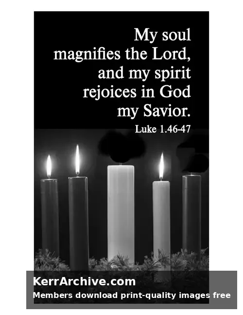 Advent Sunday — Luke 1:46-47 (grayscale)