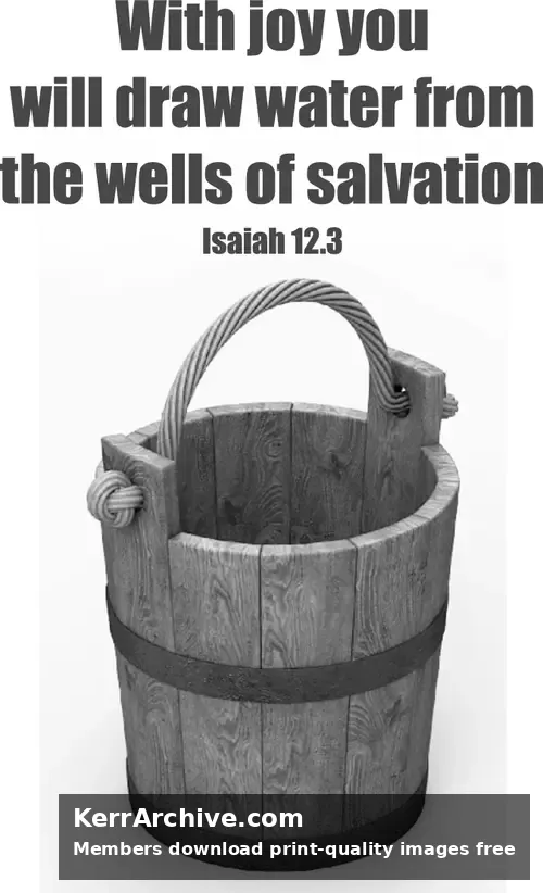 Year C Advent Sunday — Isaiah 12:3 (grayscale)
