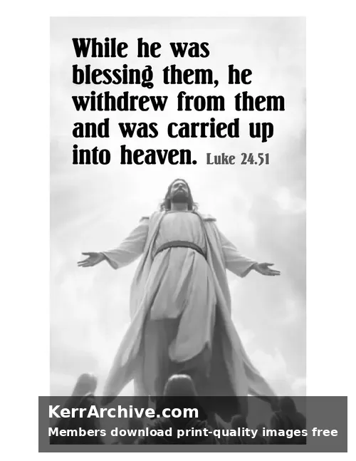 Ascension Sunday — Luke 24:51 (grayscale)