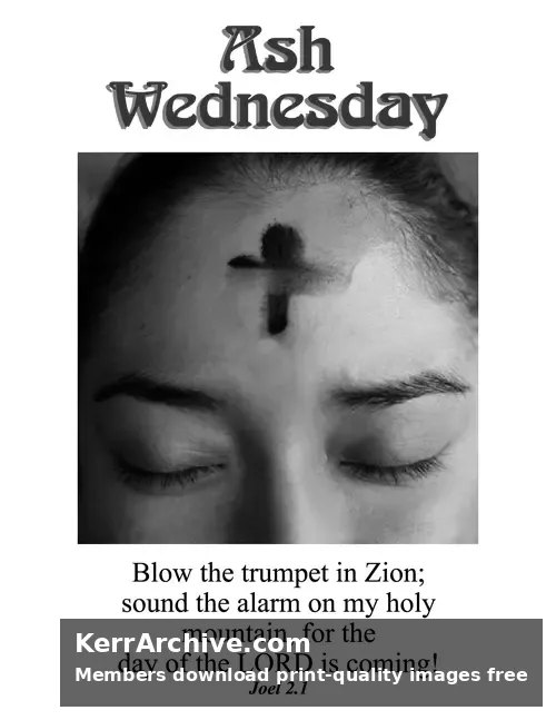 Ash Wednesday — Joel 2:1 (grayscale)