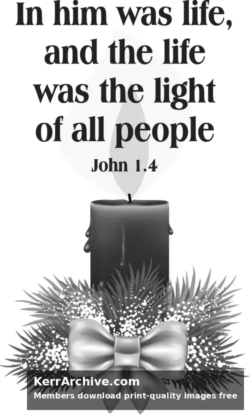 Year B Christmas Eve — John 1:4 (grayscale)