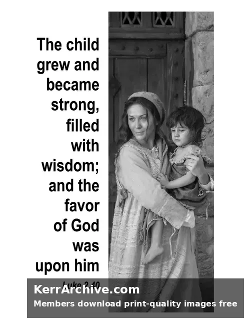 Year B Christmas First Sunday — Luke 2:40 (grayscale)