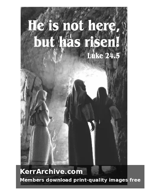 Year C Easter Sunday — Luke 24:5 (grayscale)