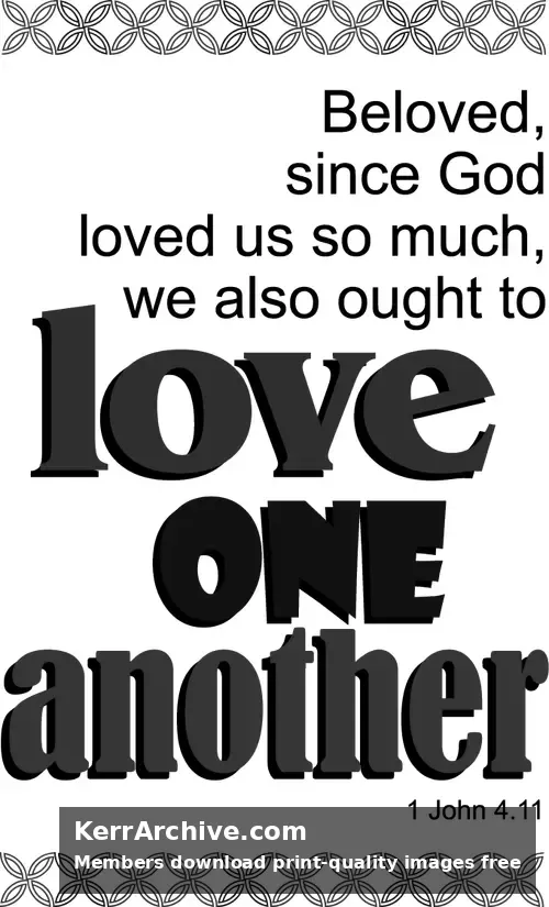 Year B Easter Sunday — 1 John 4:11 (grayscale)