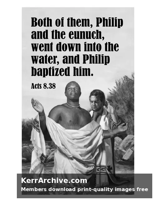 Year B Easter Sunday — Acts 8:38 (grayscale)