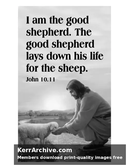 Year B Easter Four Sunday — John 10:11 (grayscale)