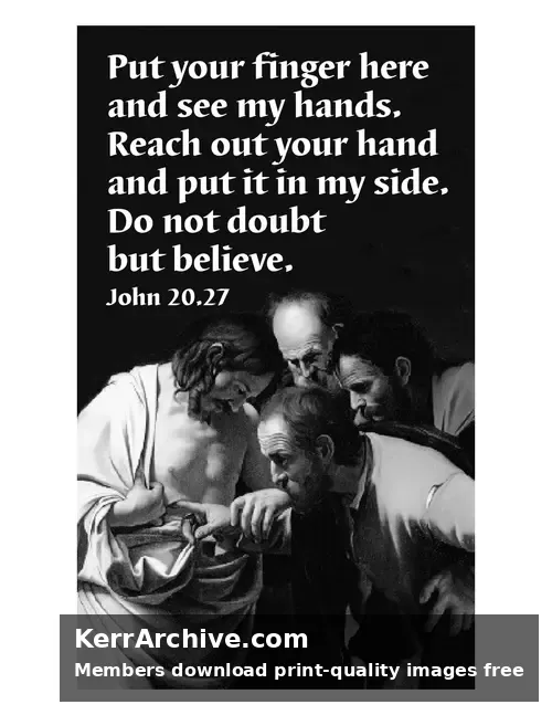 Year A Easter Second Sunday — John 20:27 (grayscale)