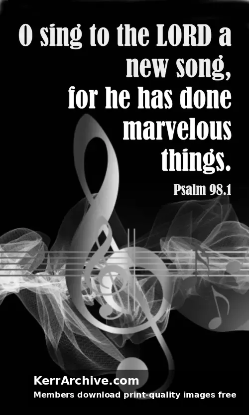 Year B Easter Six Sunday — Psalms 98:1 (grayscale)