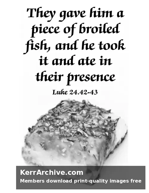 Year B Easter Sunday — Luke 24:42-43 (grayscale)