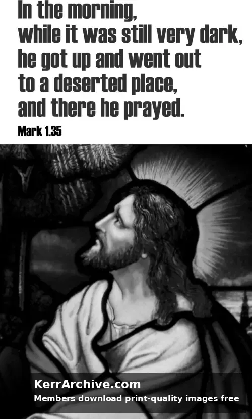 Year B Epiphany Sunday — Mark 1:35 (grayscale)