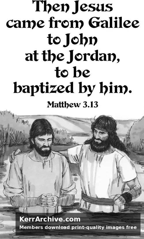 Year A Epiphany First Sunday — Matthew 3:13 (grayscale)