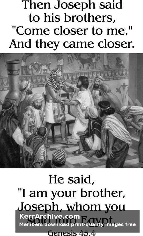 Year C Epiphany Seven Sunday — Genesis 45:4 (grayscale)