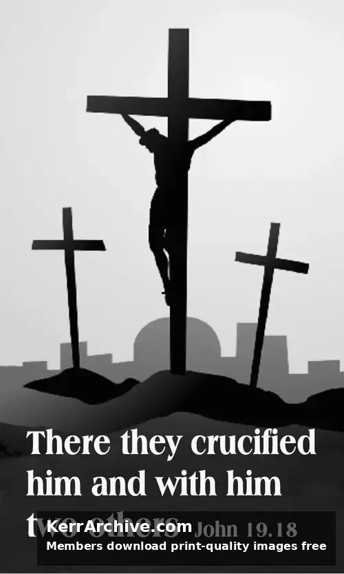 Good Friday — John 19:18 (grayscale)