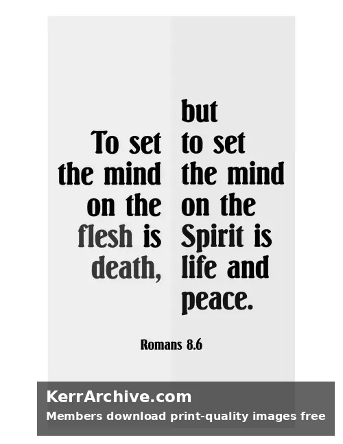 Year A Lent Sunday — Romans 8:6 (grayscale)