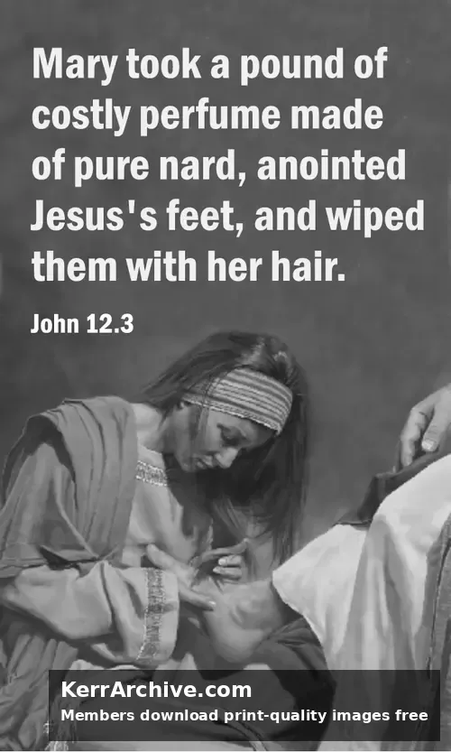 Year C Lent Sunday — John 12:3 (grayscale)