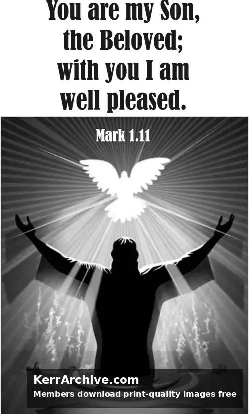Year B Lent First Sunday — Mark 1:11 (grayscale)