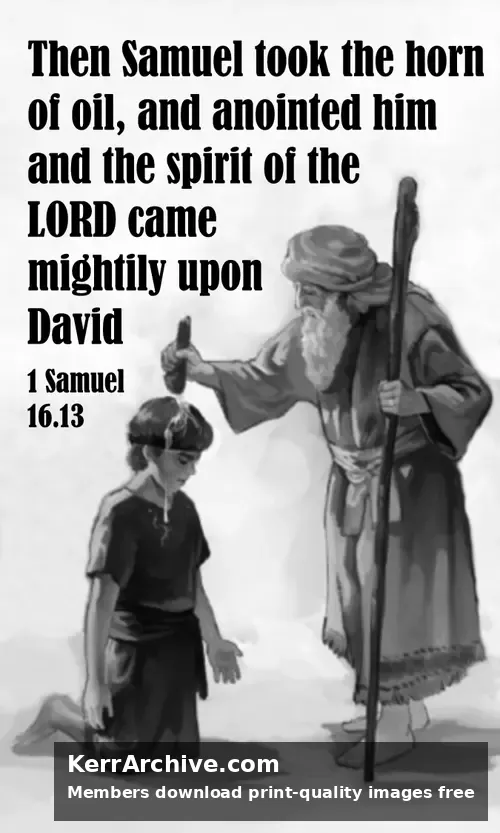 Year A Lent Four Sunday — 1 Samuel 16:13 (grayscale)