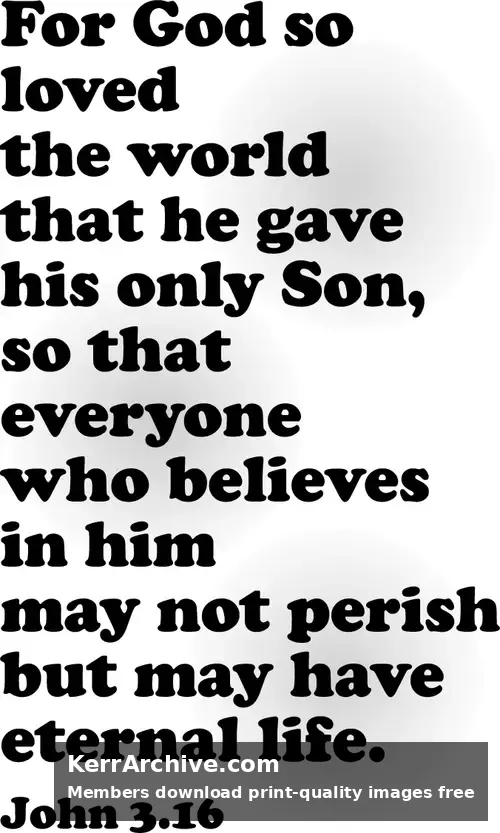 Year A Lent Second Sunday — John 3:16 (grayscale)