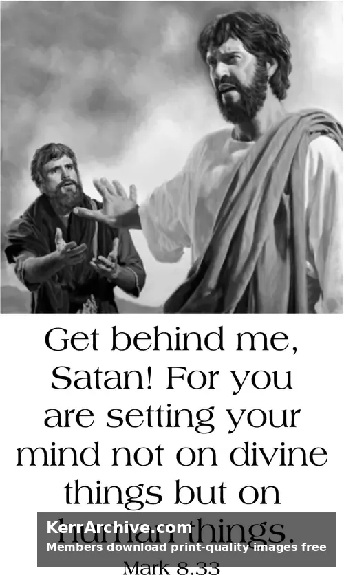 Year B Lent Second Sunday — Mark 8:33 (grayscale)