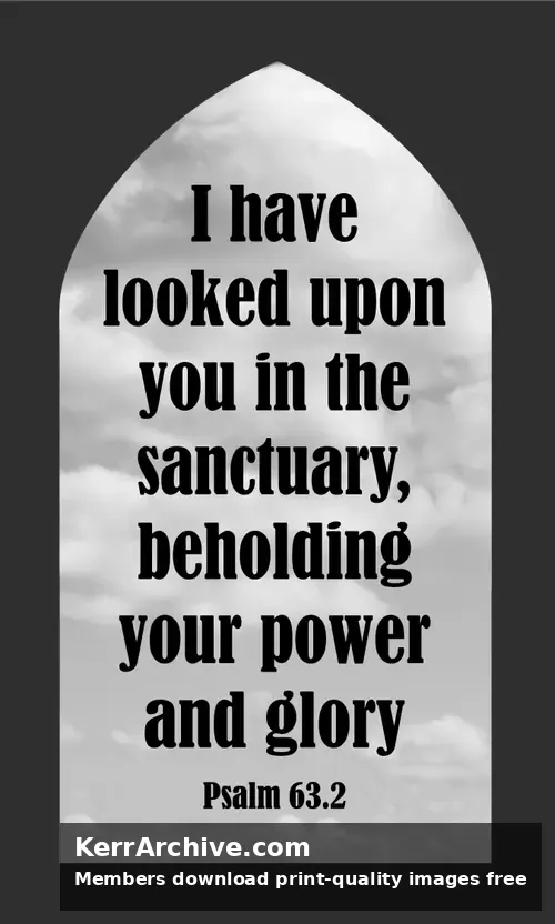 Year C Lent Sunday — Psalms 63:2 (grayscale)