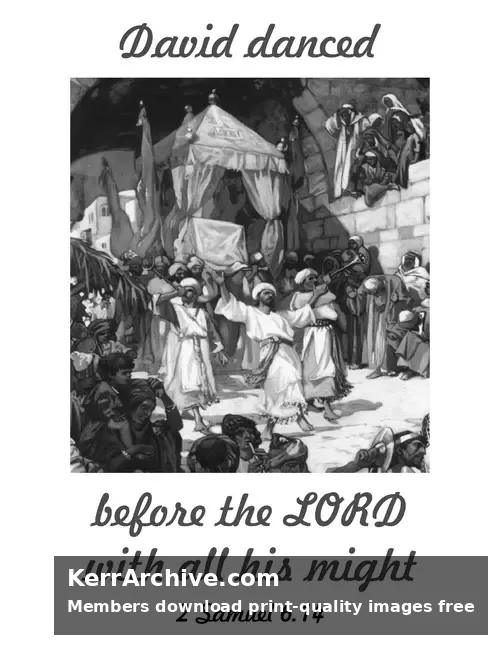 Year B After Pentecost Proper 10 — 2 Samuel 6:14 (grayscale)